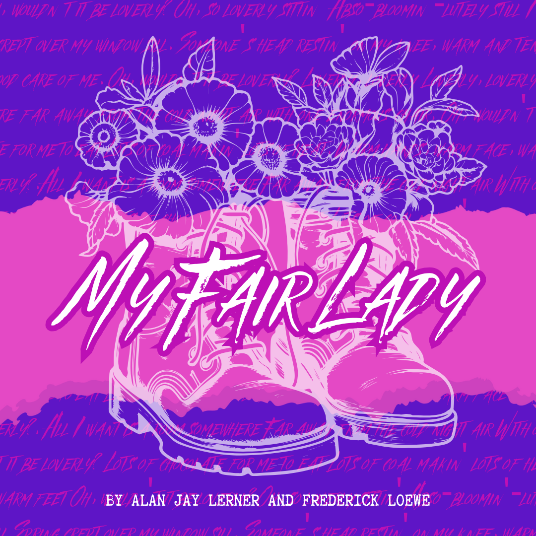 My Fair Lady Burning Coal Theatre Company